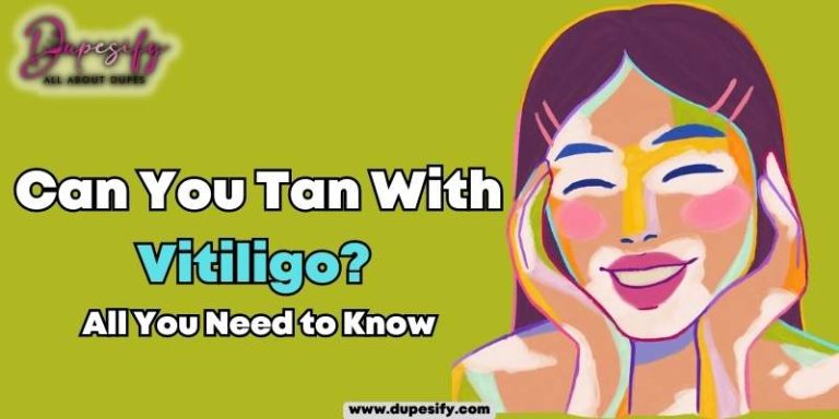 Can You Tan With Vitiligo? All You Need to Know