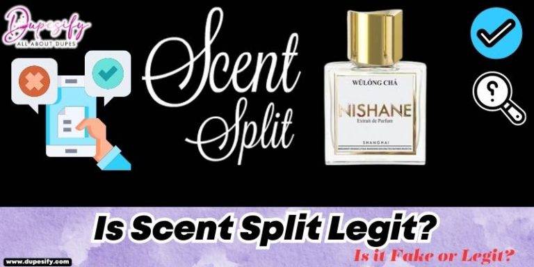 Is Scent Split Legit? Is it Fake or Legit?