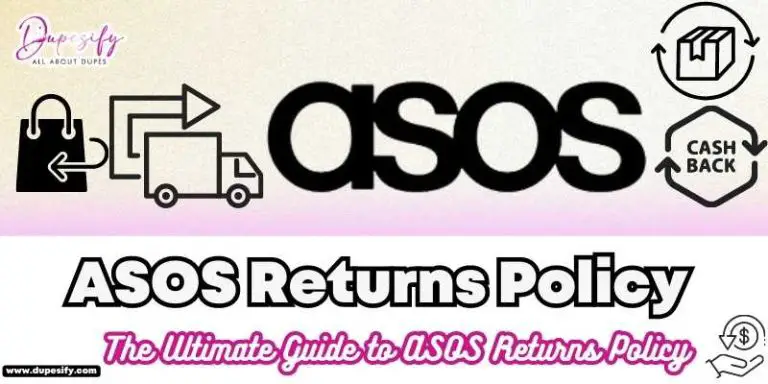 ASOS Returns Policy – The Ultimate Guide to ASOS Returns Policy