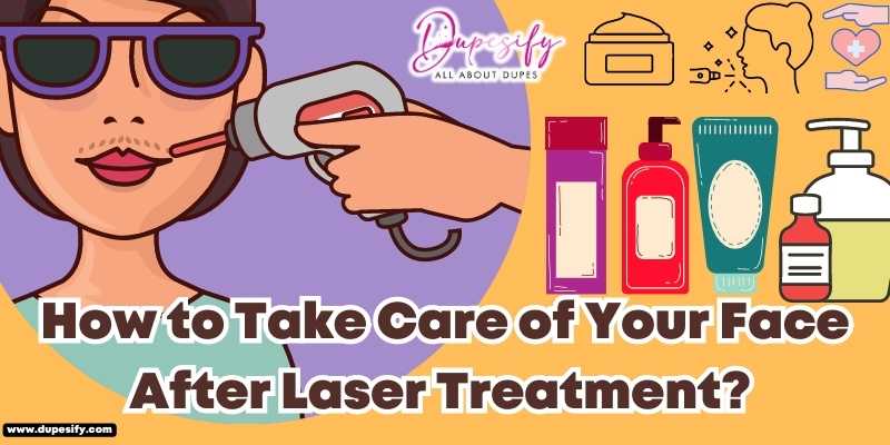How to Take Care of Your Face After Laser Treatment? Useful Tips