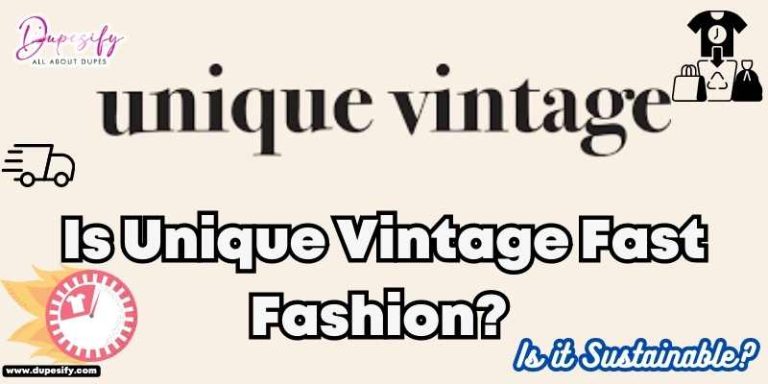 Is Unique Vintage Fast Fashion? Is it Sustainable?