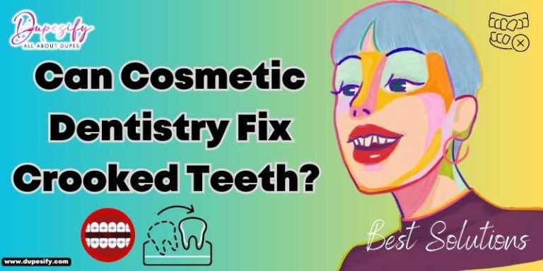 Can Cosmetic Dentistry Fix Crooked Teeth? Best Solutions