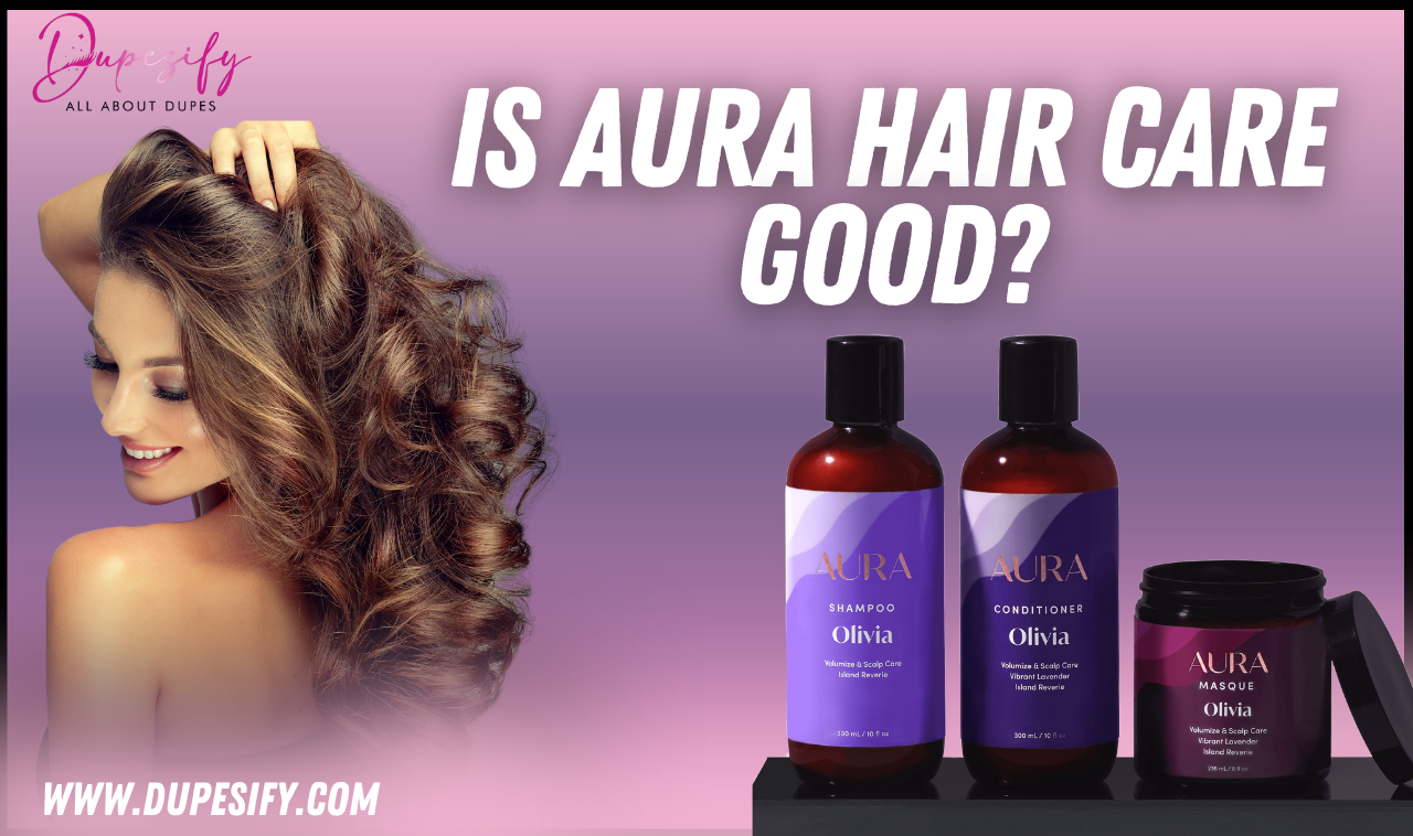 Is Aura Hair Care Good?