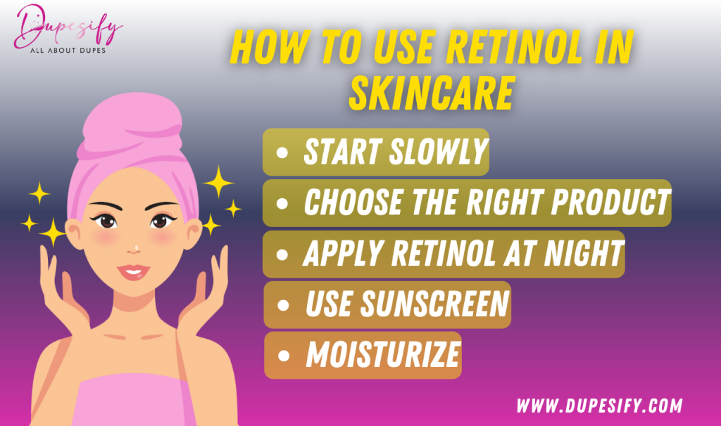 How to Use Retinol in Skincare