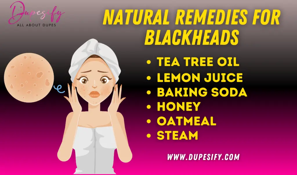 Natural Remedies For Blackheads